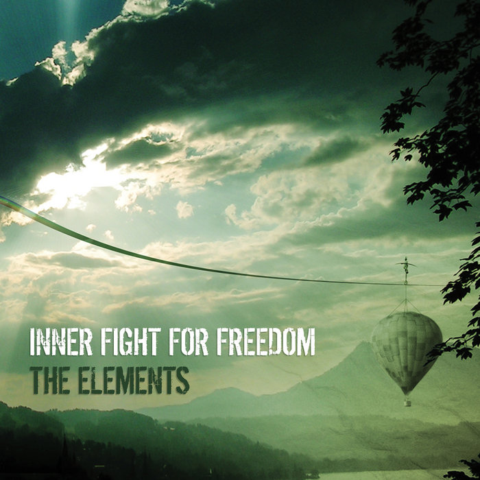 Inner Fight For Freedom The Elements