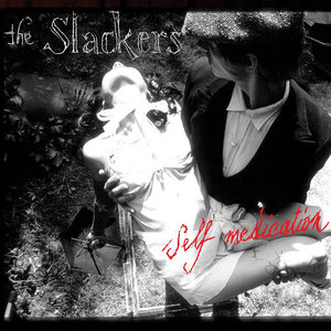 The Slackers — Self Medication 2023