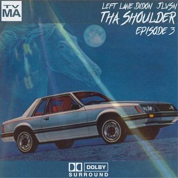 Tha Shoulder Episode 3 | Left Lane Didon & JLVSN | Phonic Art