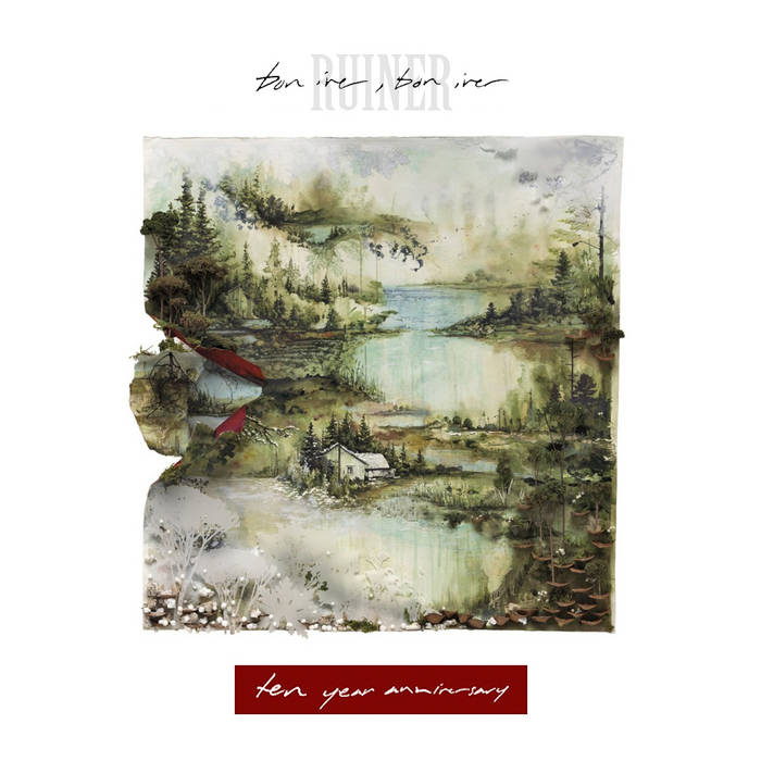 Bon Iver (Ten Year Anniversary) | RUINER