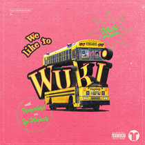 We Like To Wuki (RayBurger 'Cumbia' Edit) cover art