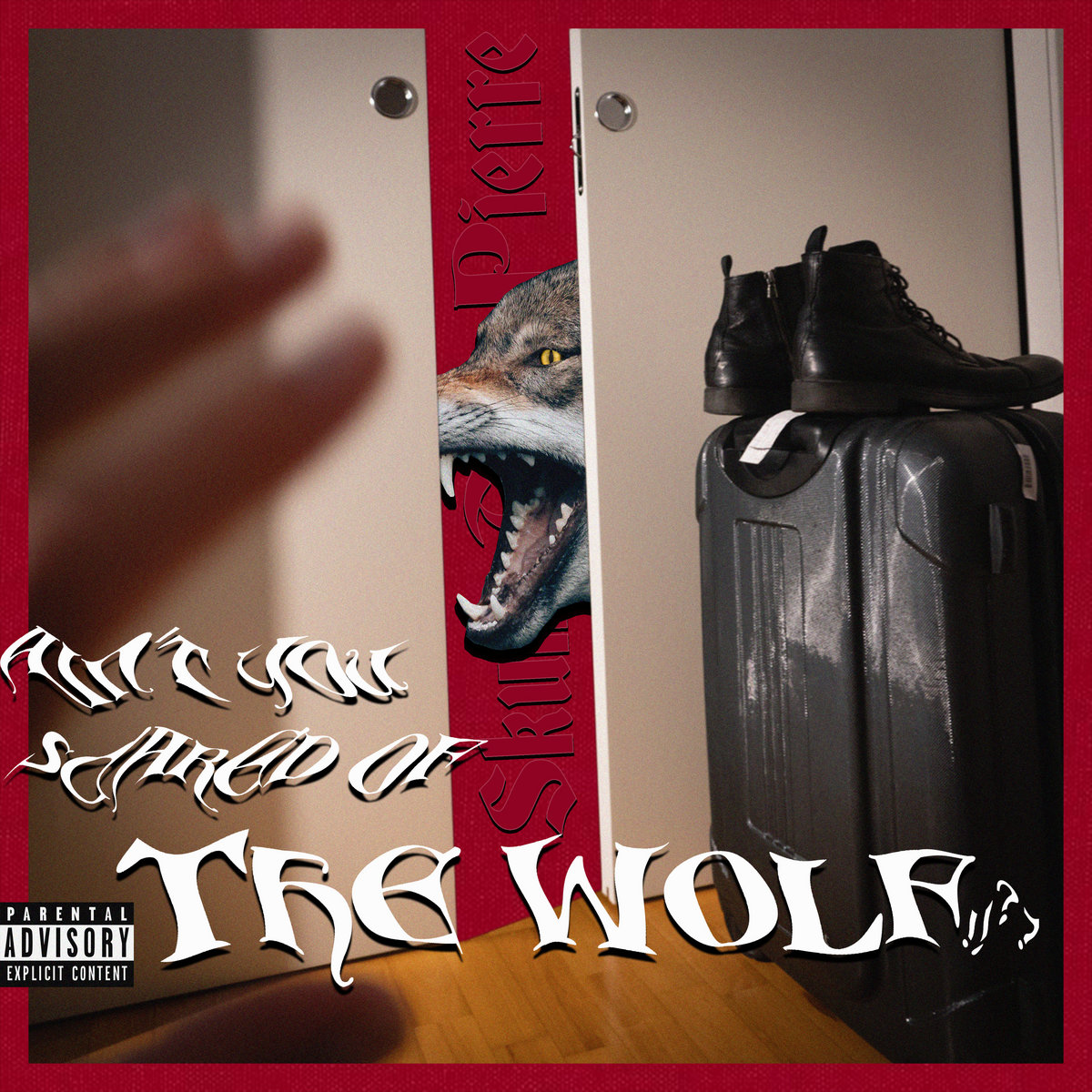 AIN'T YOU SCARED OF THE WOLF!!?? cover