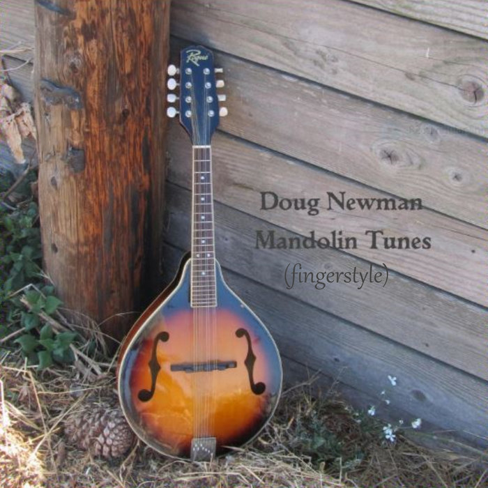 Mandolin Tunes (fingerstyle) (selections from the album "Mandolin Tunes