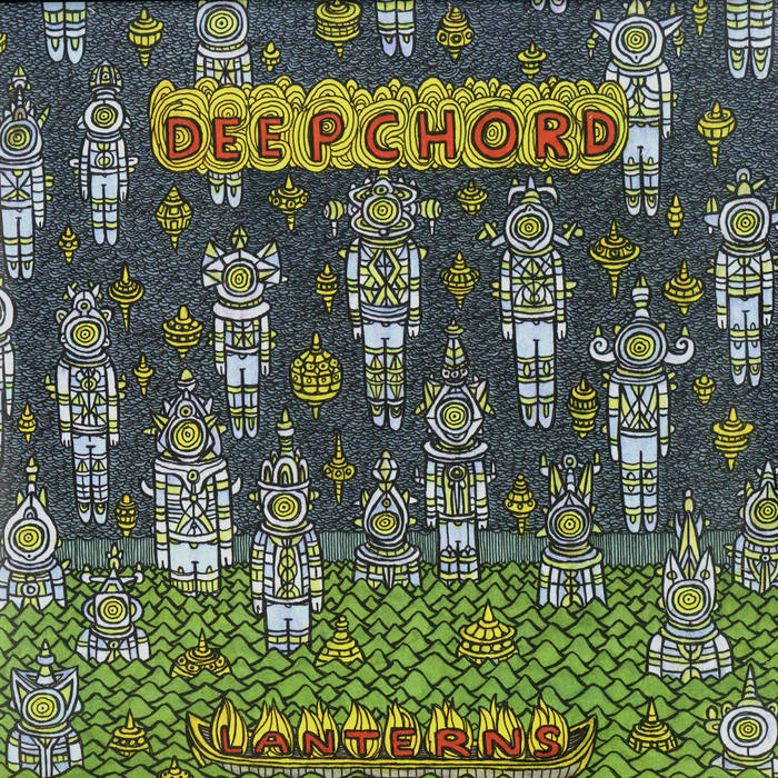 Deepchord – Lanterns