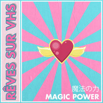 MAGIC POWER 魔法の力 cover art
