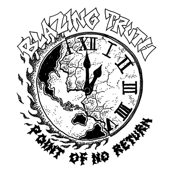 POINT OF NO RETURN Blazing Truth BLAZING TRUTH
