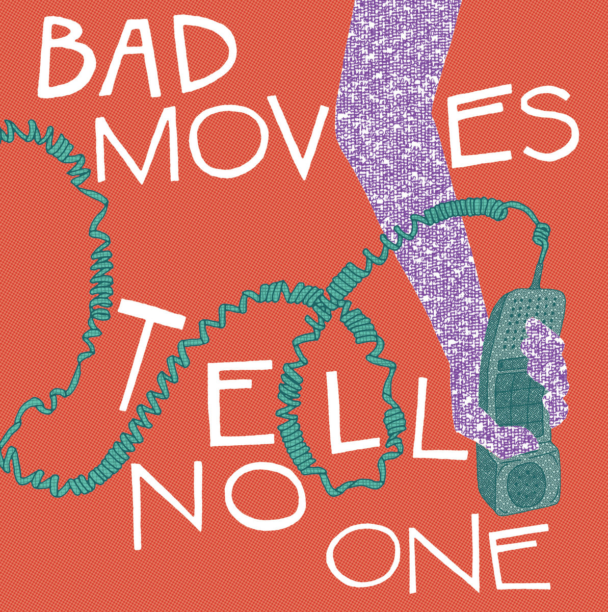 tell no one bad moves