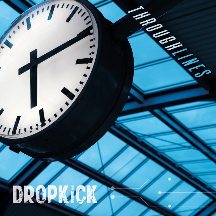 Pochette de Throughlines par Dropkick