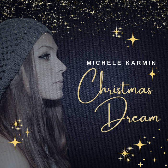 Christmas Dream | Michele Karmin