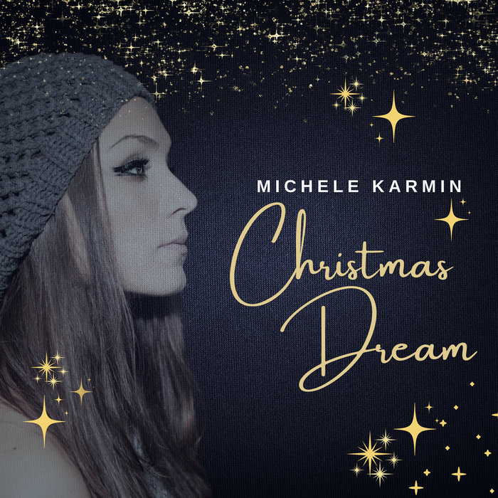 Christmas Dream | Michele Karmin