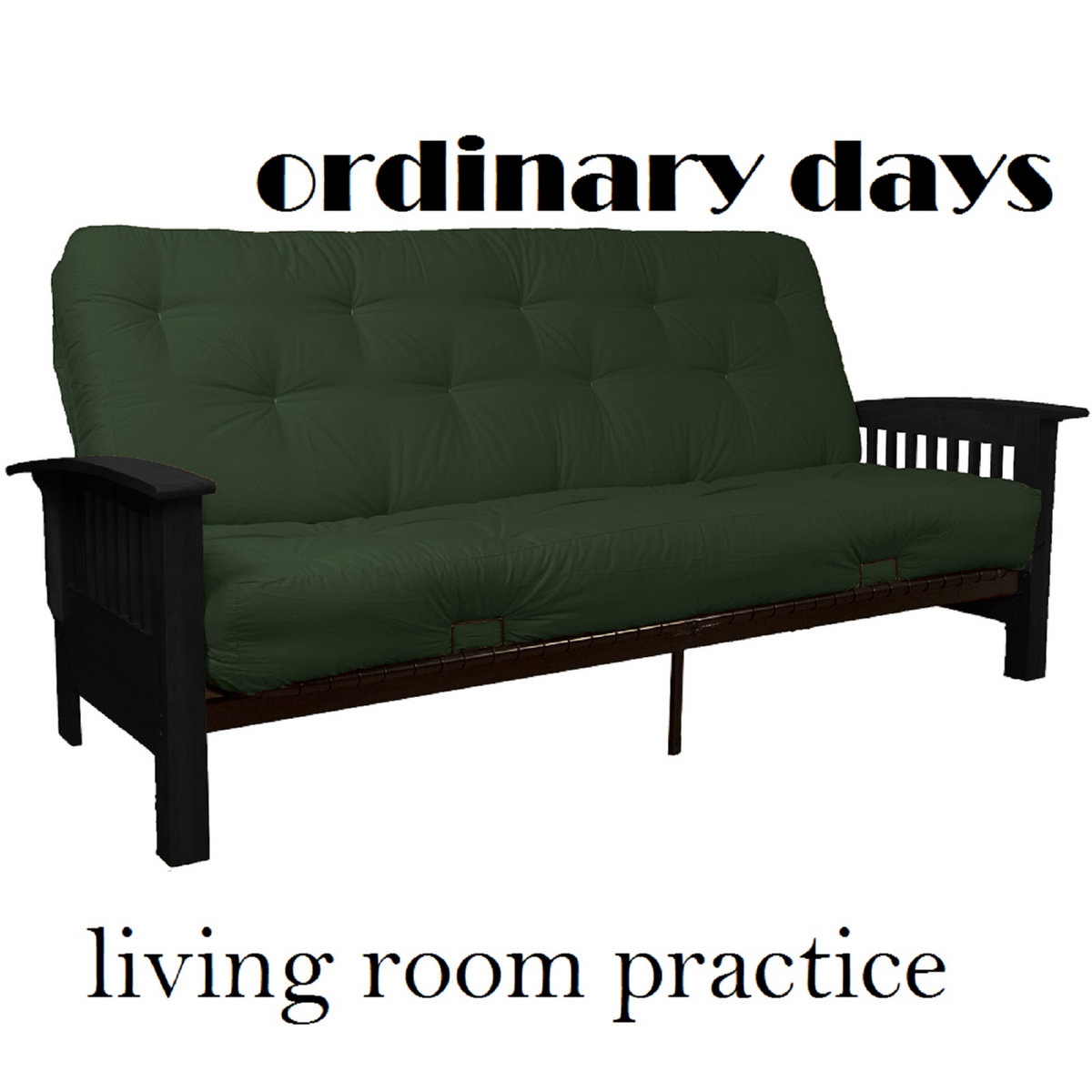 Ordinary Practice Living Room Practice | Ordinary Days