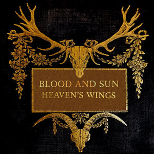 Blood and Sun — Heaven's Wings