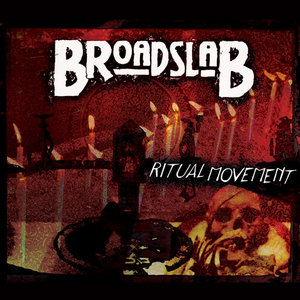 Broadslab — Ritual Movement