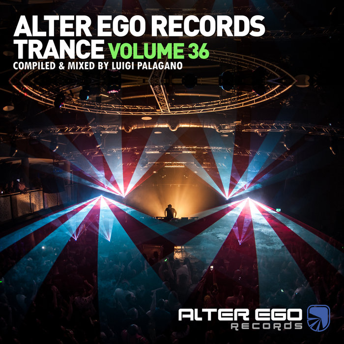 Alter Ego Records Trance - Vol 36 | Various Artists | Alter Ego Music Ltd