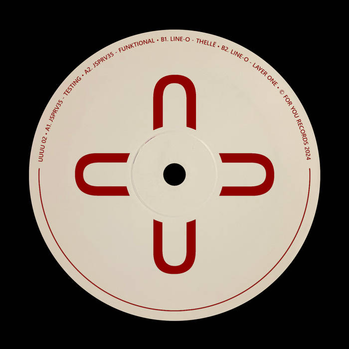 UUUU 02 | JSPRV35 & Line-o | For You Records