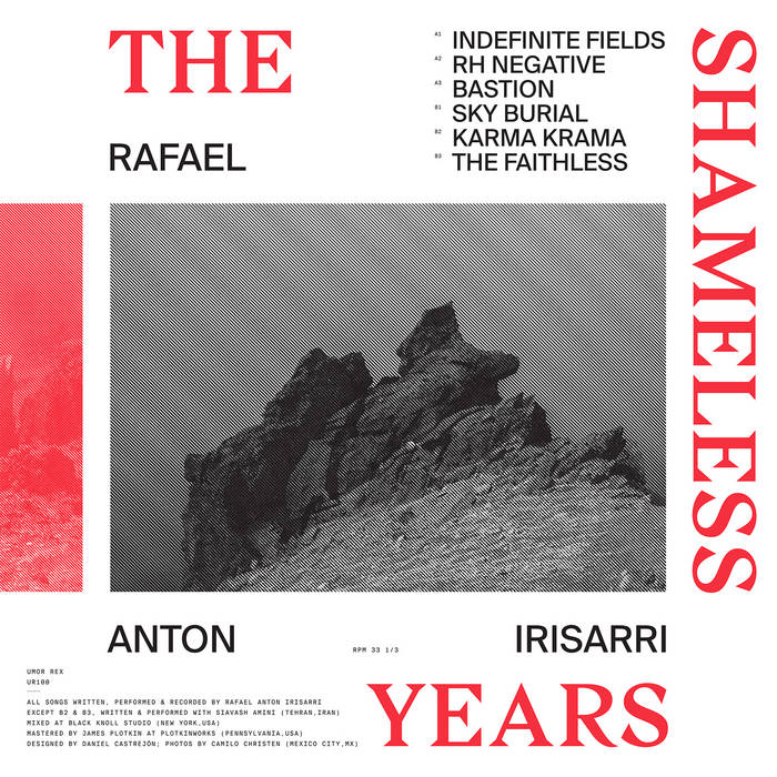 The Shameless Years | Rafael Anton Irisarri
