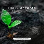 ckb - Accents (Tribute Remix Album)