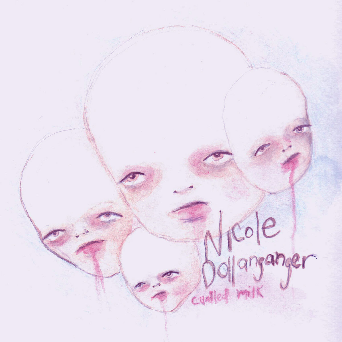 Curdled Milk | Nicole Dollanganger