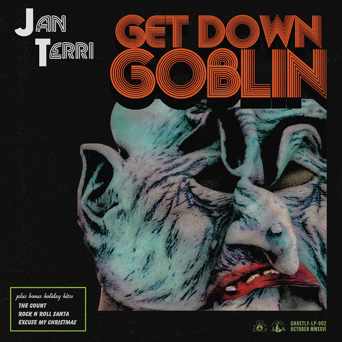 Pochette de Jan Terri - GET DOWN GOBLIN (Plus Bonus Holiday Hits!) par The Hauntline