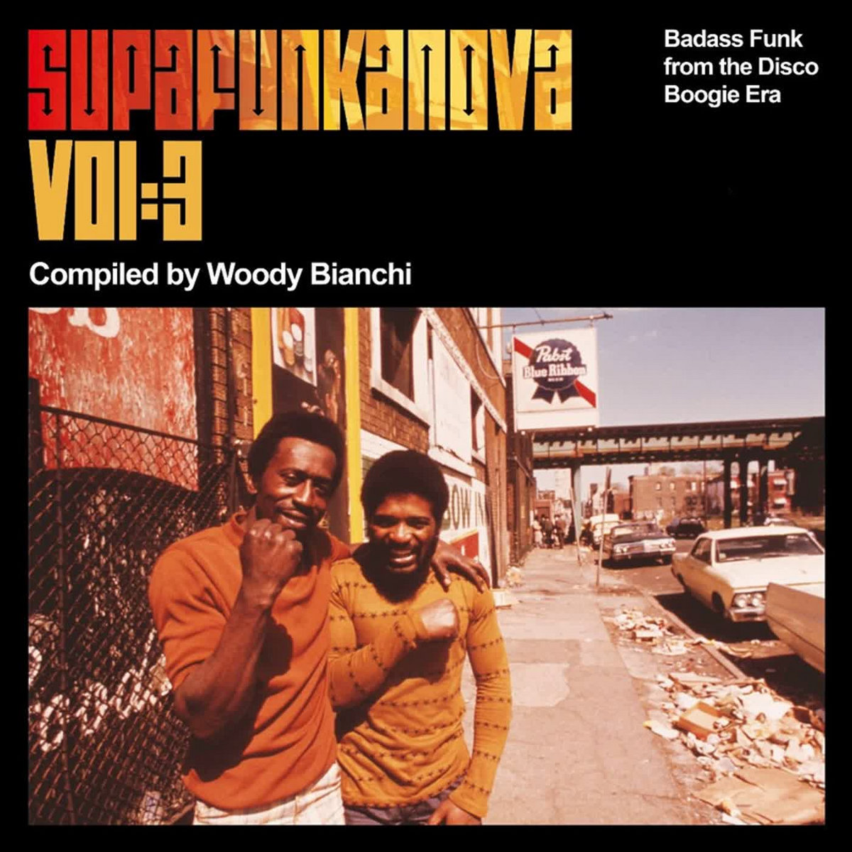 Supafunkanova Vol∶3 (Badass Funk From The Disco Boogie Era