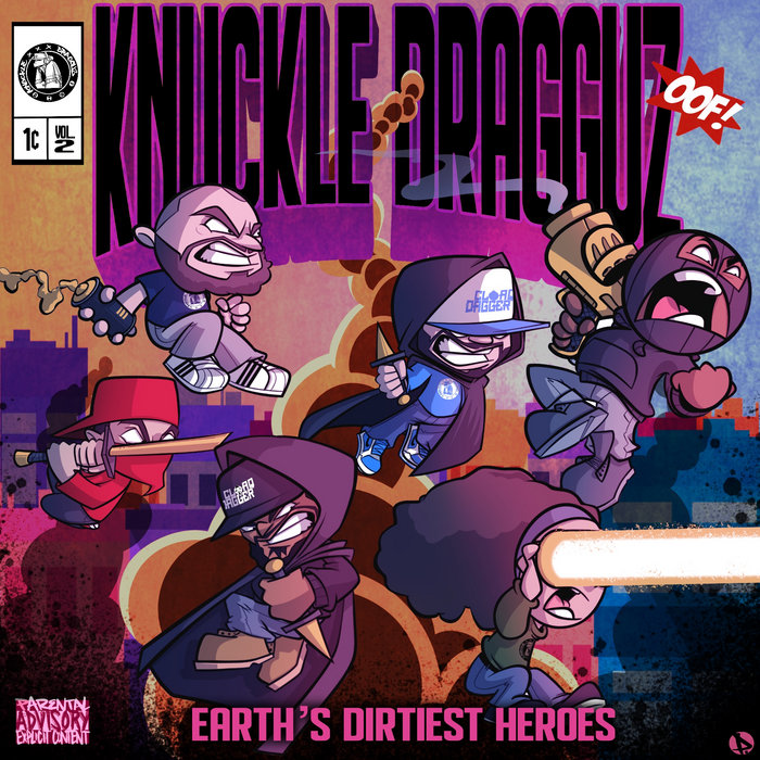 Earth's Dirtiest Heroes | Knuckle Dragguz