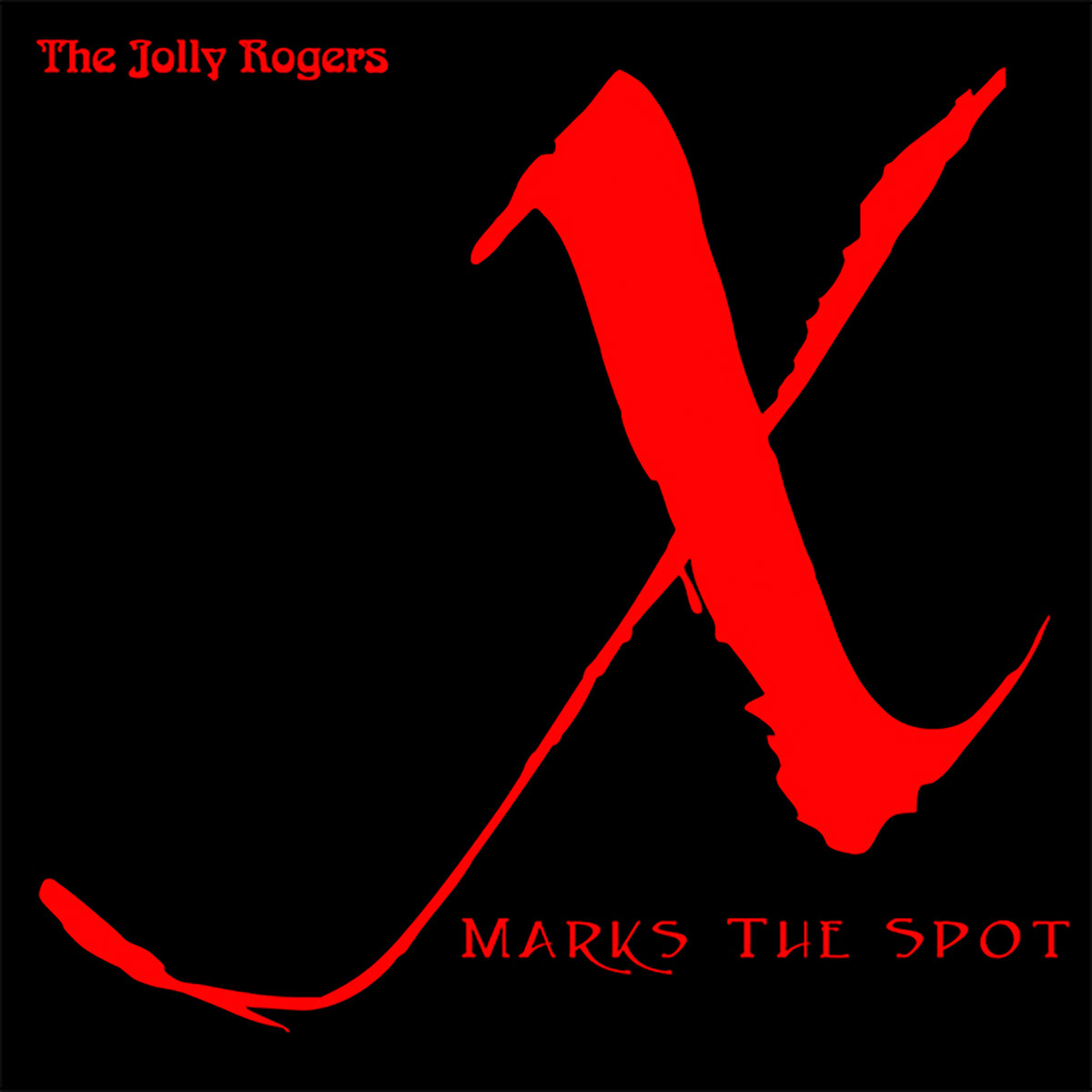 X Marks the Spot | The Jolly Rogers