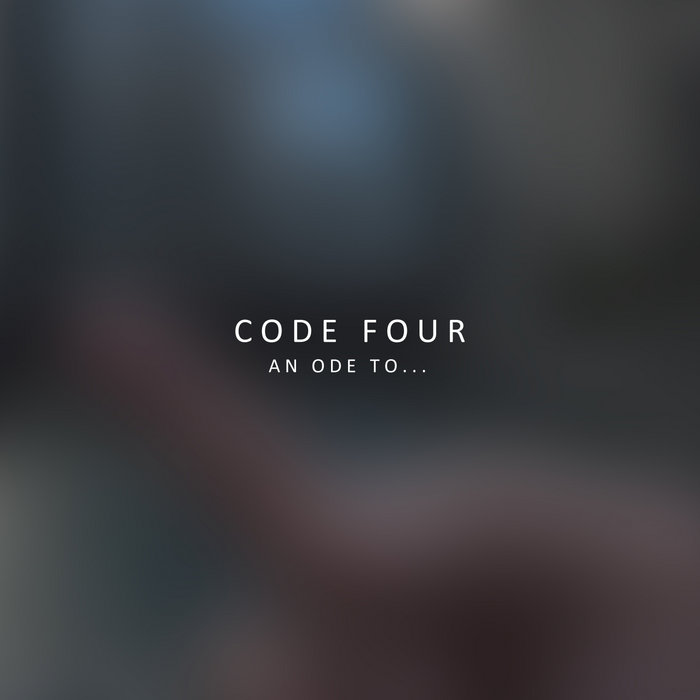 An ode to... | Code Four