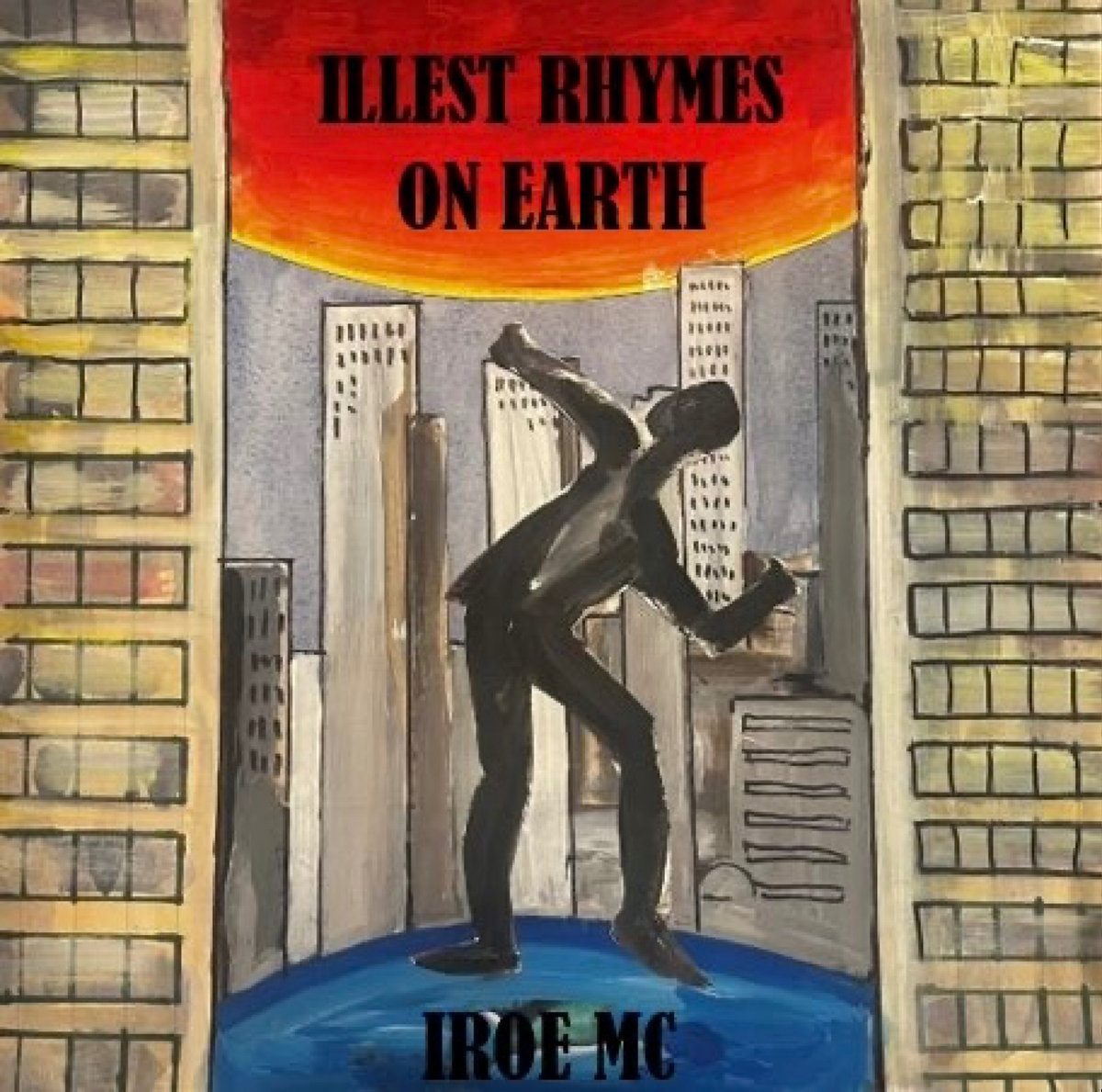 Iroe Illest Rhymes On Earth | IROE MC | Extremophile