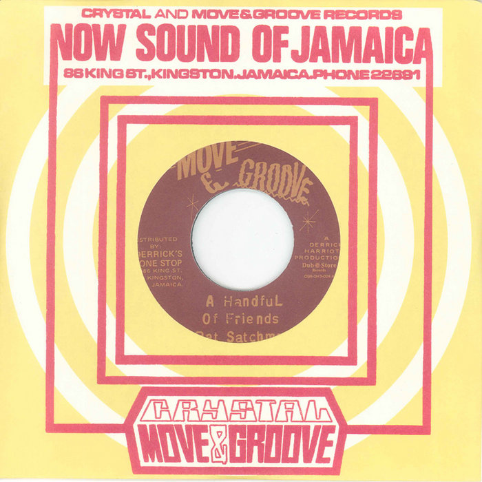 Pat Satchmo - A Handful Of Friends / The Kingstonians - Right From