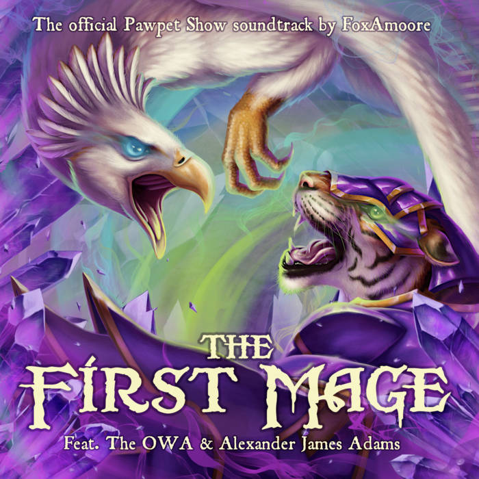 The First Mage - The Official Soundtrack | Fox Amoore