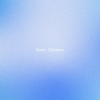 Track artwork for Same Distance