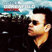 Albion — Global Underground 007∶ Paul Oakenfold in New York