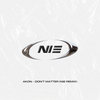 Don't Matter (NIE Remix)
