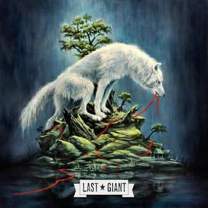 Last Giant — Let the End Begin