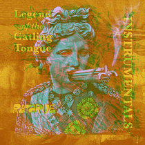 Legend of the Gatling Tongue Instrumentals cover art