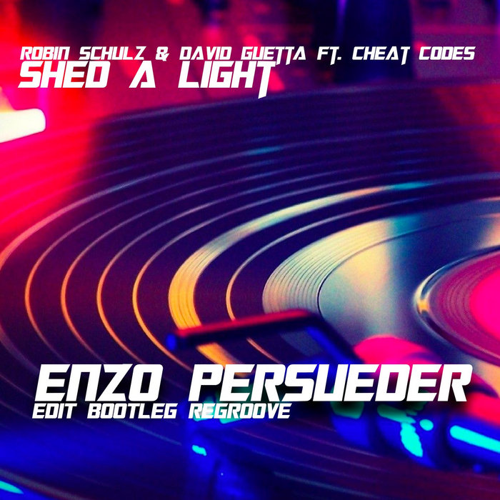 Robin Schulz Feat David Guetta Shed A Light