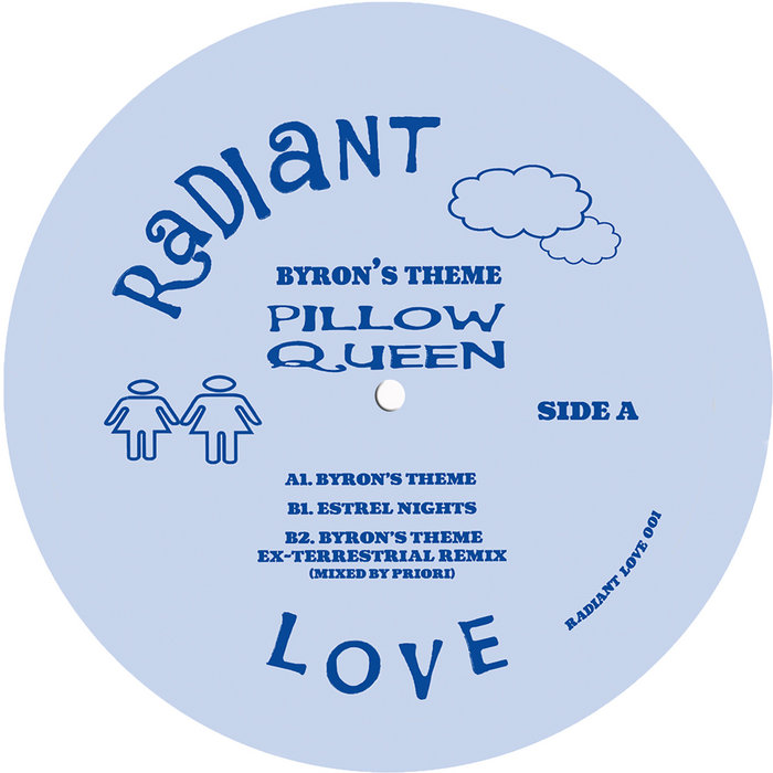 Pillow Queen Byron's Theme Pillow Queen Radiant Records