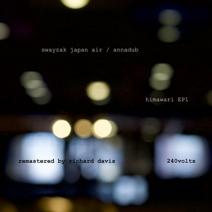 himawari ep 1 | swayzak
