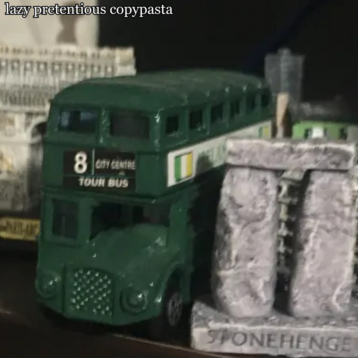 Mini Dublin (Numero 30) Lazy Pretentious Copypasta