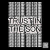 Trust In The Son