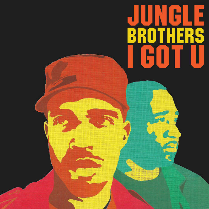 US盤レアGrey Label仕様Jungle Brothers I Got U | JUNGLE BROTHERS | Jungle Brothers