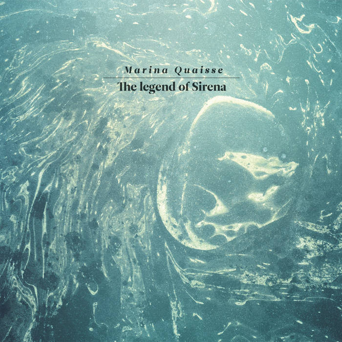 The Legend Of Sirena | Marina Quaisse