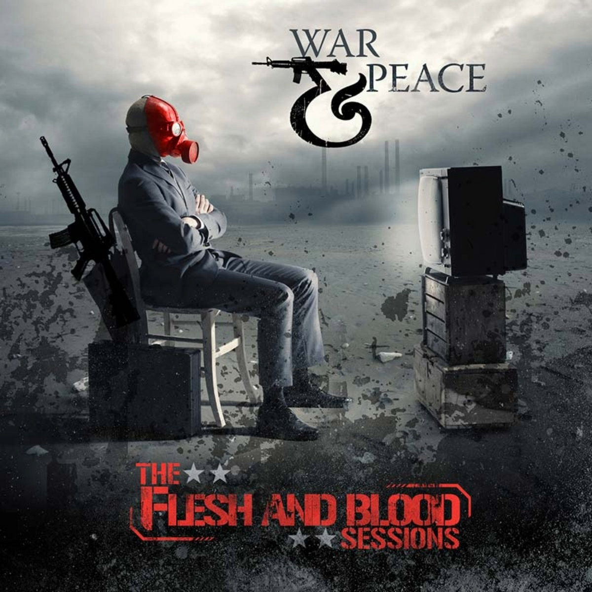 The Flesh & Blood Sessions | War & Peace | Cleopatra Records