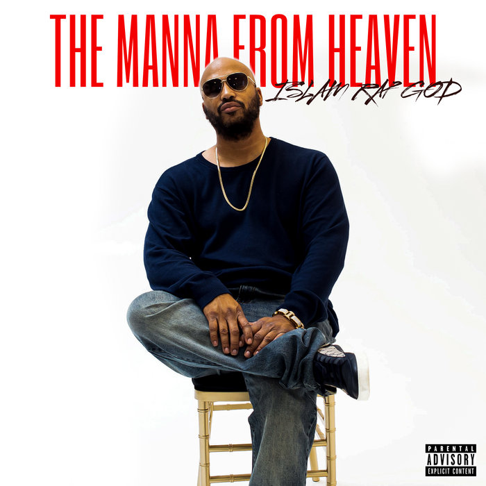 The Manna From Heaven | Islam Rap God
