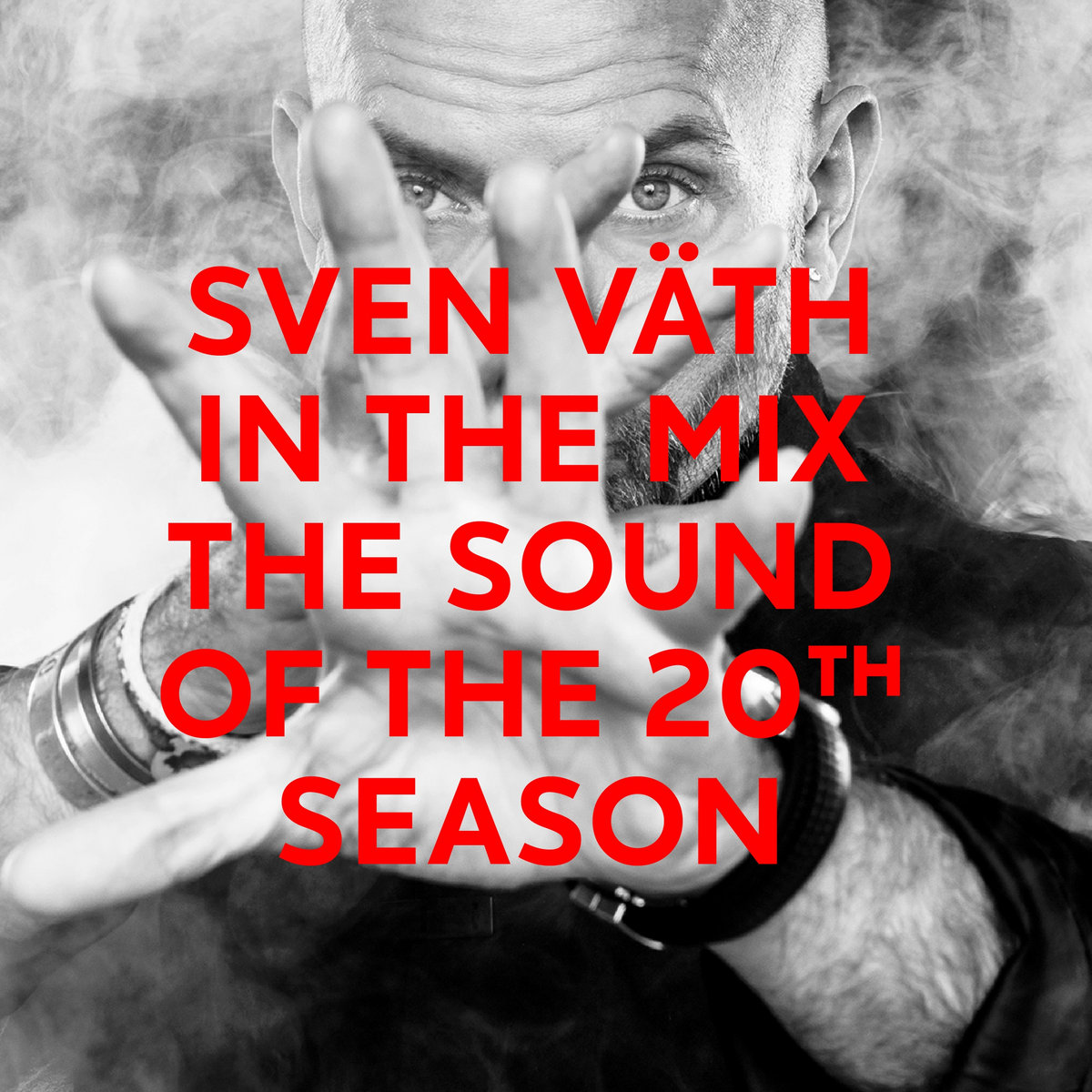 Sven Väth - The Sound Of The 20th Season | Sven Väth