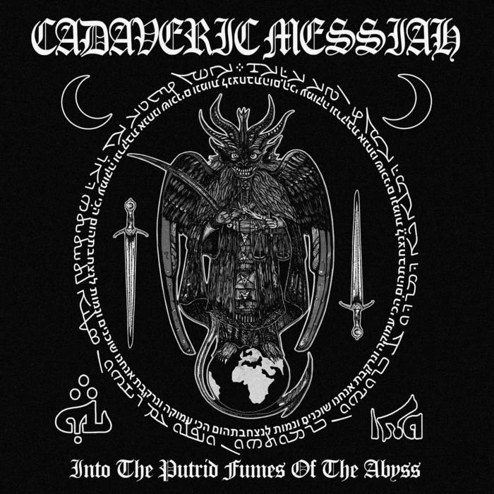 Into The Putrid Fumes Of The Abyss | Cadaveric Messiah | BlackSeed