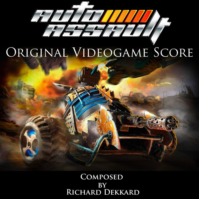 Auto Assault (Original Game Soundtrack) | Richard Dekkard | DVolution Music