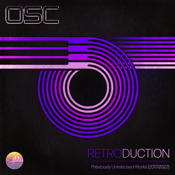 Retroduction: Previously Unreleased Works (2017-2022) | OSC