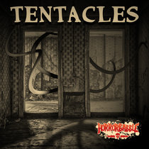 TENTACLES: A Lovecraftian Audio Drama cover art
