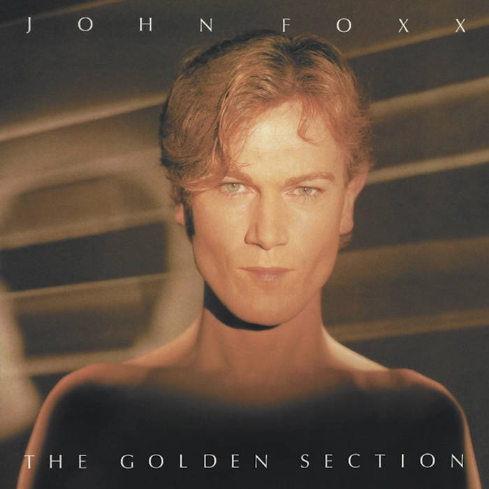 CD John Foxx Golden Section TECI21209PROMO IMPERIAL 紙ジャケ プロモ /00110 The Golden Section | John Foxx